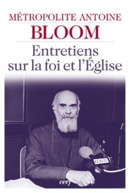 ENTRETIENS SUR LA FOI ET L'EGLISE
