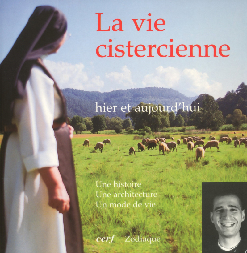 LA VIE CISTERCIENNE