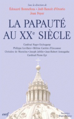 LA PAPAUTE AU XXE SIECLE
