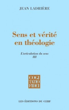 SENS ET VÉRITÉ EN THÉOLOGIE