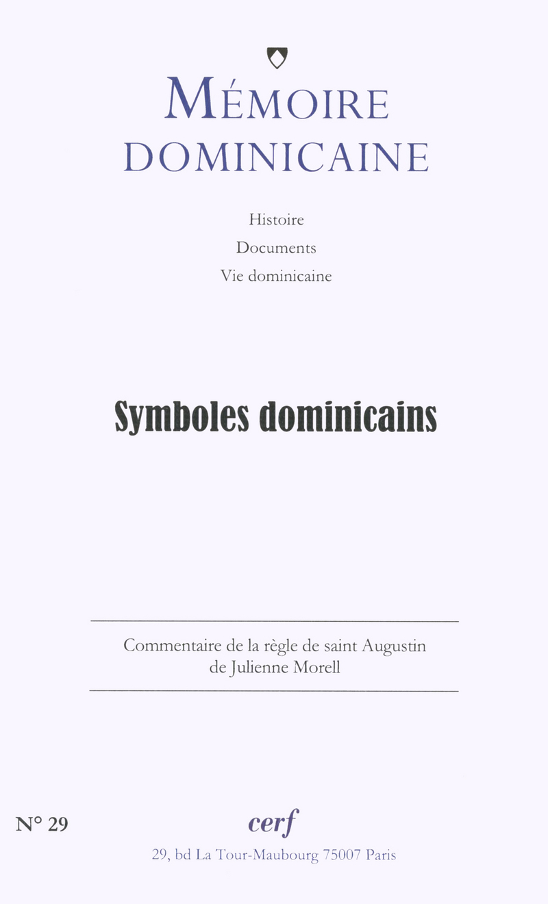 MEMOIRE DOMINICAINE NUMERO 29 SYMBOLES DOMINICAINS