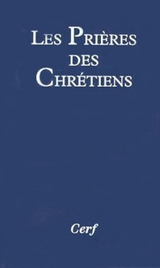 LES PRIÈRES DES CHRÉTIENS