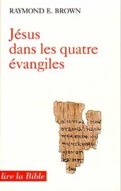 JÉSUS DANS LES QUATRE ÉVANGILES