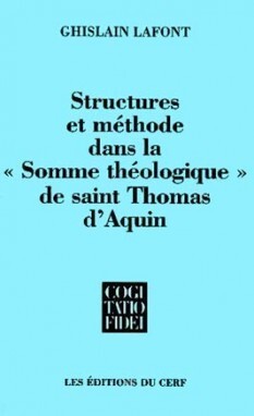 STRUCTURES ET MÉTHODE DANS LA « SOMME THÉOLOGIQUE» DE SAINT THOMAS D'AQUIN