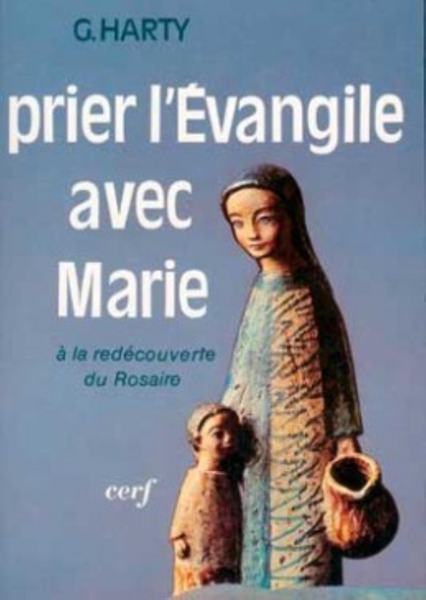 PRIER L'EVANGILE AVEC MARIE