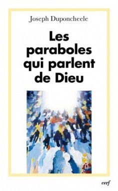 LES PARABOLES QUI PARLENT DE DIEU
