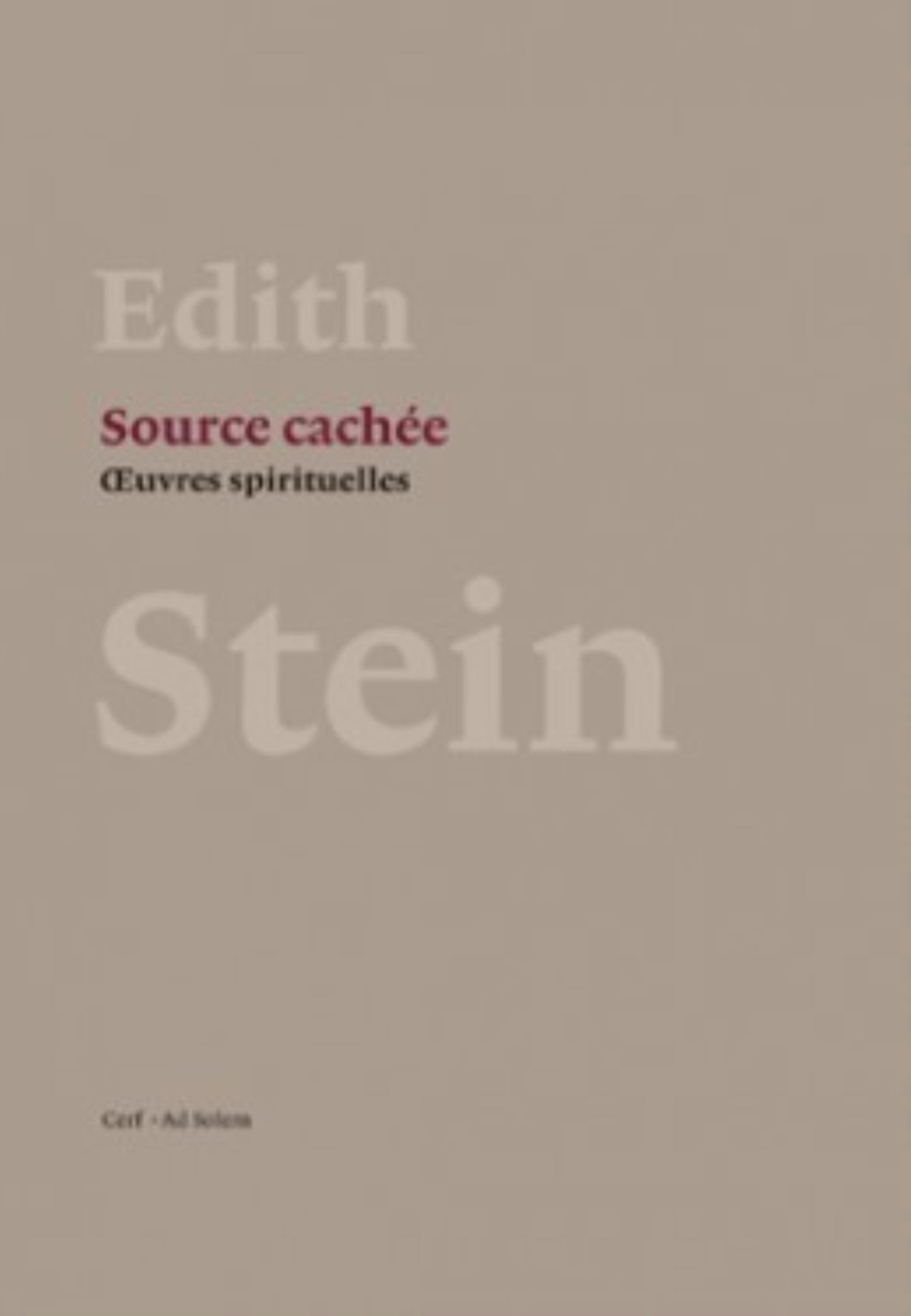 SOURCE CACHEE - OEUVRES SPIRITUELLES