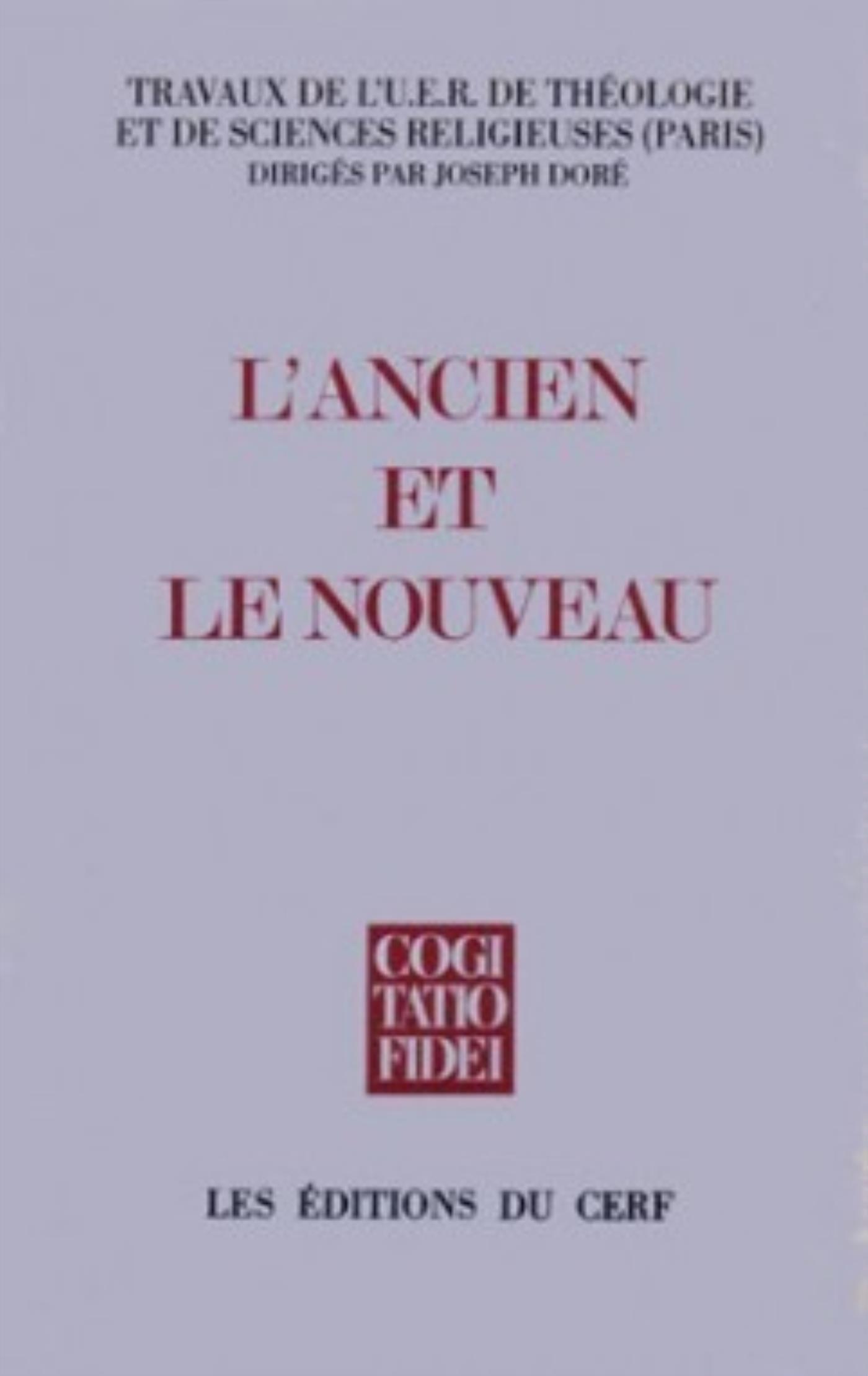 L'ANCIEN ET LE NOUVEAU