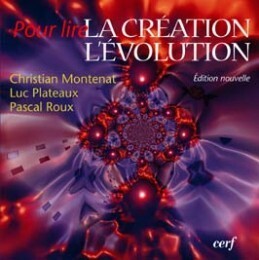 POUR LIRE LA CREATION, L'EVOLUTION