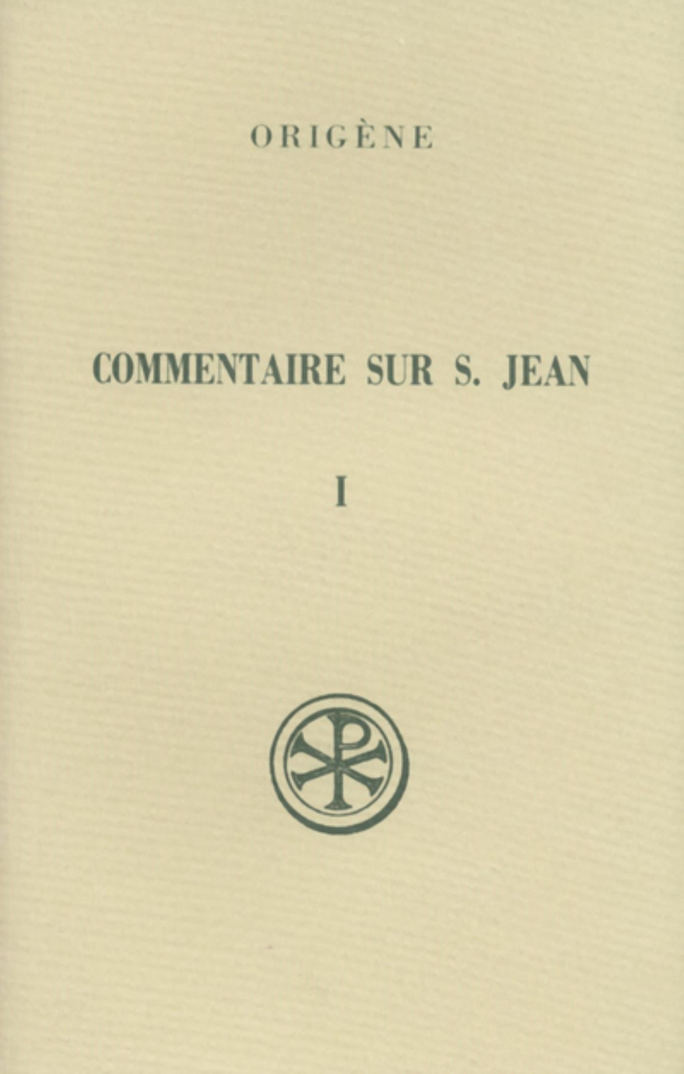 SC 120 COMMENTAIRE SUR SAINT JEAN, I