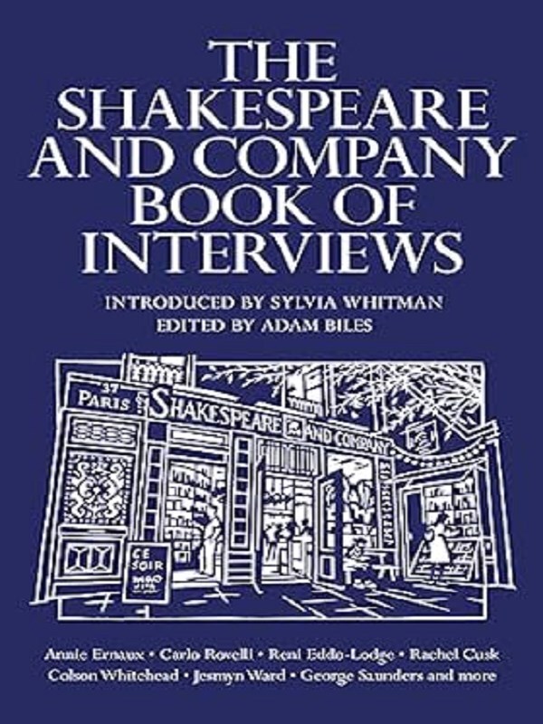The Shakespeare and Company Book of Interviews