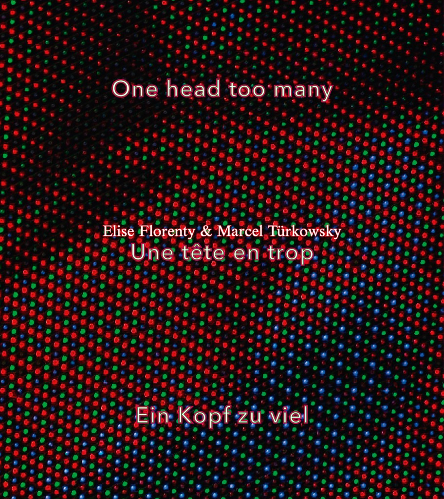 One head too many / Une tête en trop / Ein Kopf zu viel