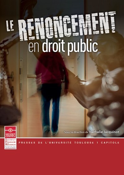 Le renoncement en droit public