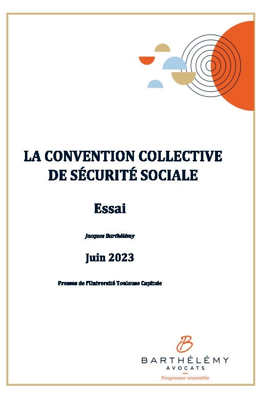 La convention collective de sécurité sociale