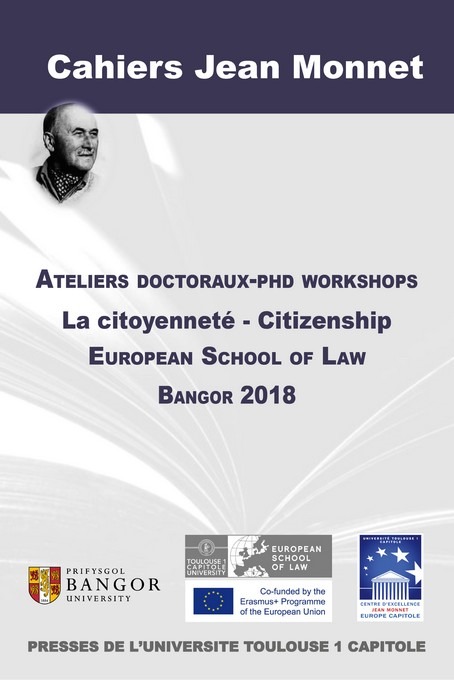 ACTES DES ATELIERS DOCTORAUX-PHD WORKSHOPS LA CITOYENNETE
