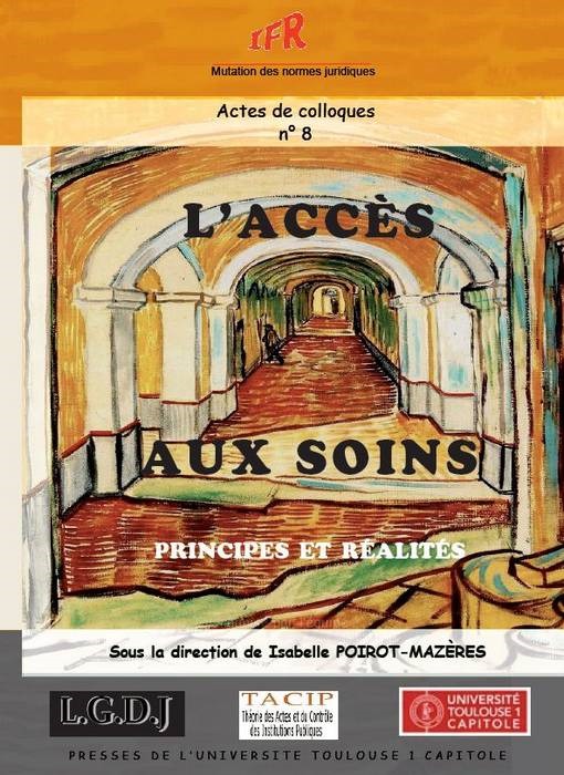 l'accès aux soins - principes et réalités