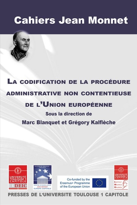 LA CODIFICATION DE LA PROCEDURE ADMINISTRATIVE NON CONTENTIEUSE DE L UNION EUROP