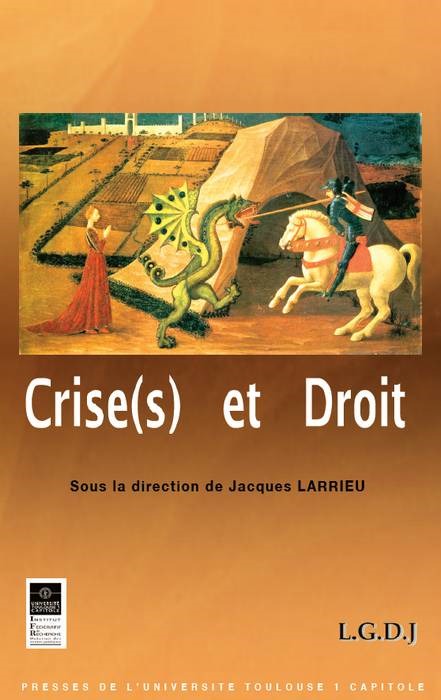 CRISE(E) ET DROIT