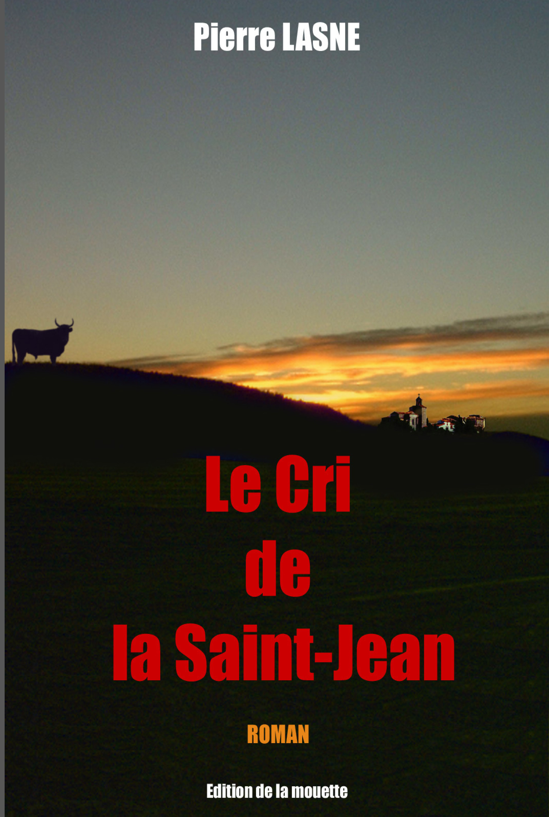 Le Cri de la Saint-Jean