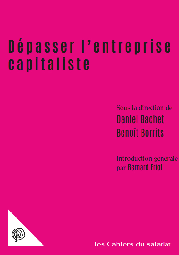 Dépasser l’entreprise capitaliste