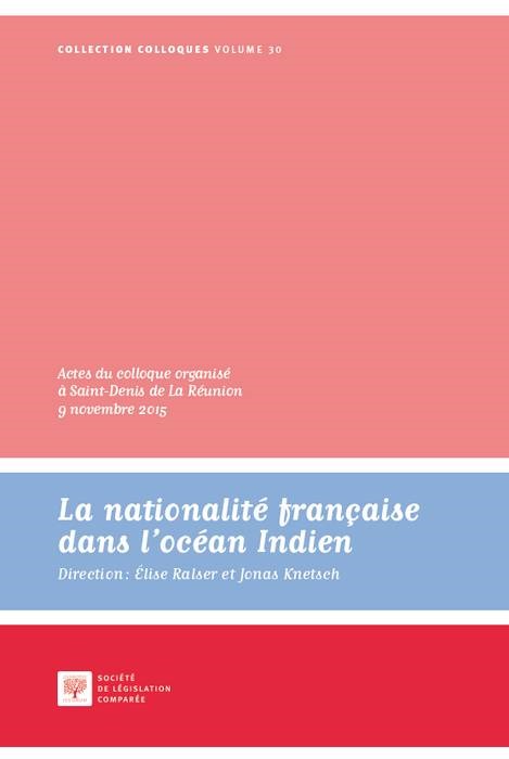 LA NATIONALITÉ FRANÇAISE DANS L OCÉAN INDIEN