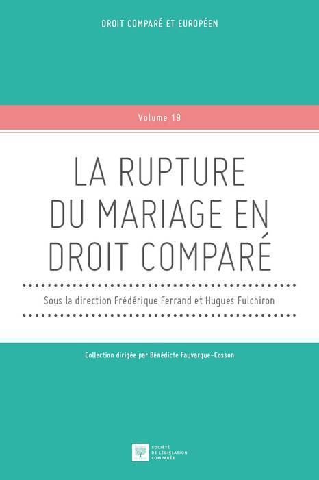 LA RUPTURE DU MARIAGE EN DROIT COMPARÉ