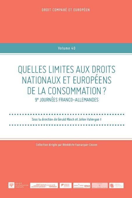 Quelles limites aux droits nationaux et européens de la consommation ?