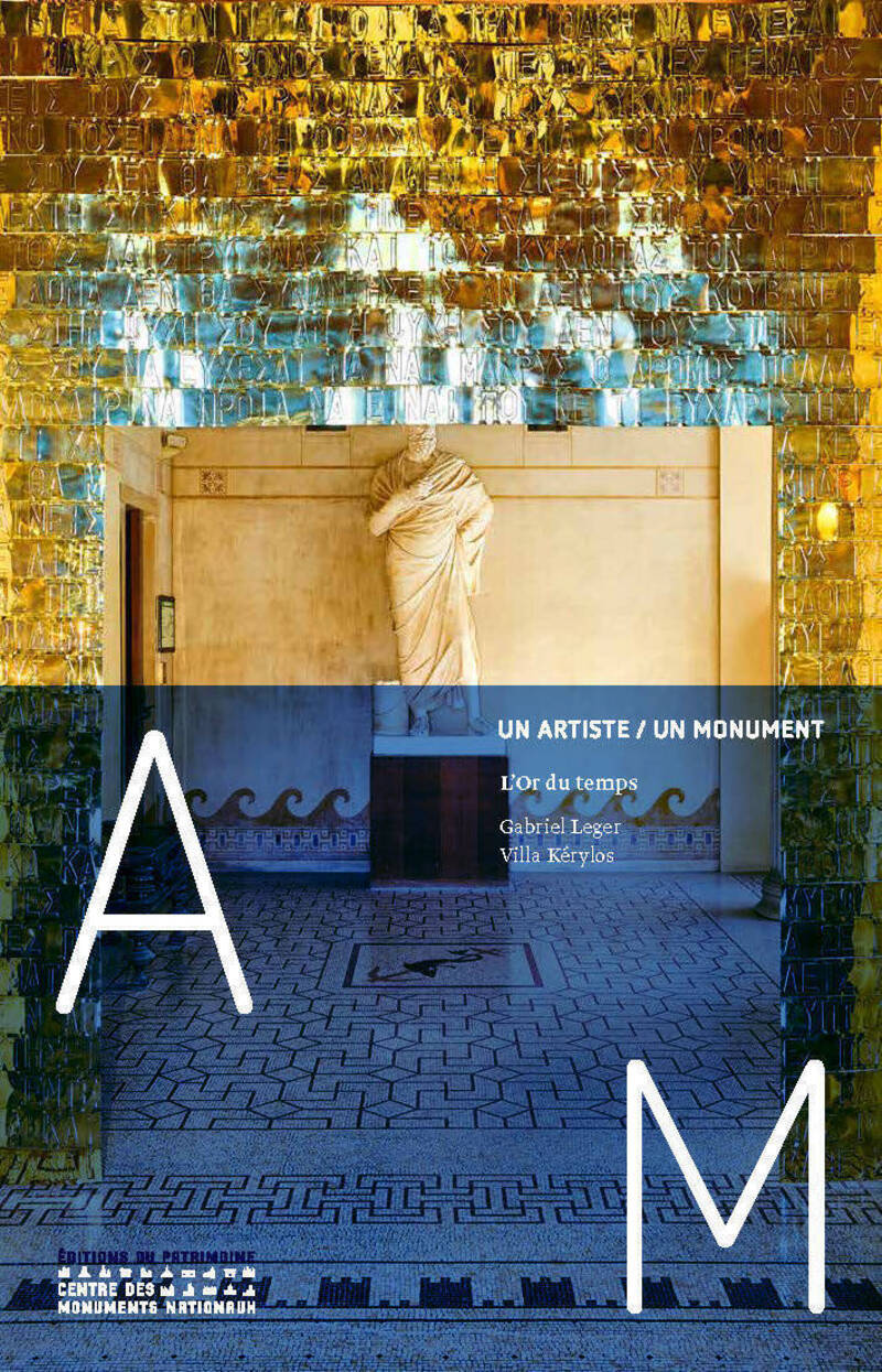 L'Or du temps - Gabriel Leger villa Kérylos