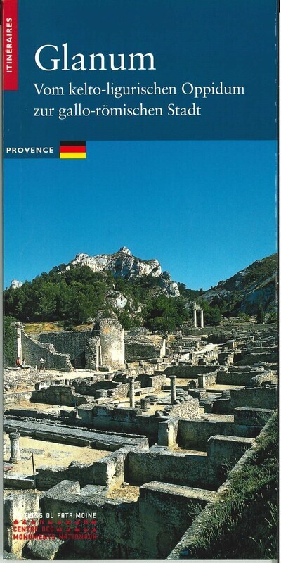 Glanum - De l'oppidum salyen à la cité latine (allemand)