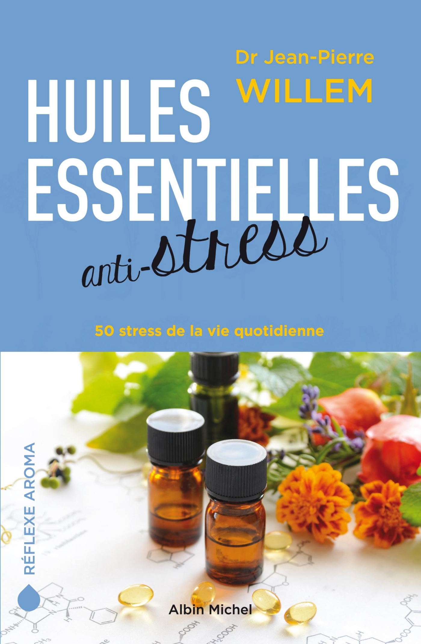 Huiles essentielles anti-stress