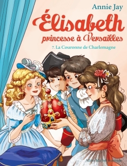 Elisabeth T7 La Couronne de Charlemagne