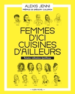 FEMMES D-ICI, CUISINES D-AILLEURS