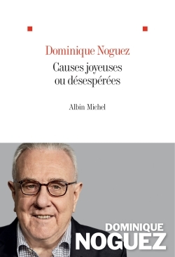 Causes joyeuses ou désespérées