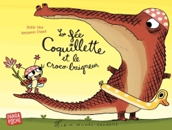 La Fée Coquillette et le croco-baigneur (Panda poche)