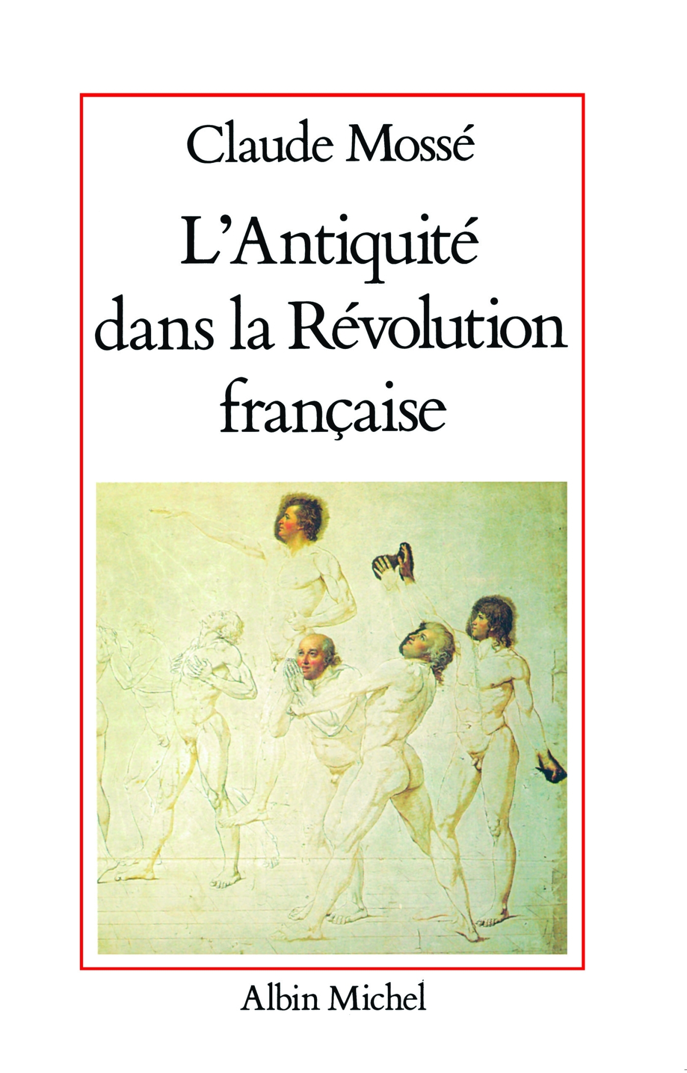 L'Antiquité dans la Révolution française