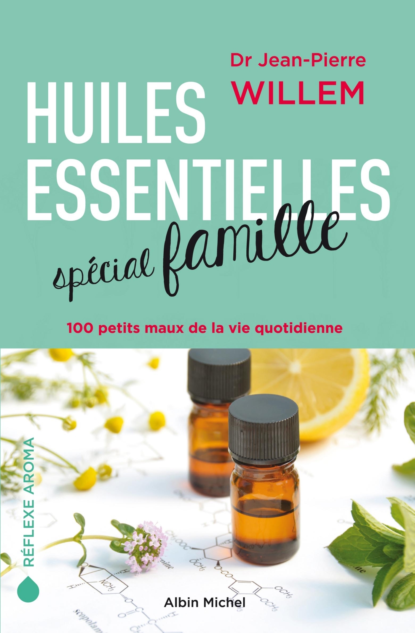Huiles essentielles spécial famille