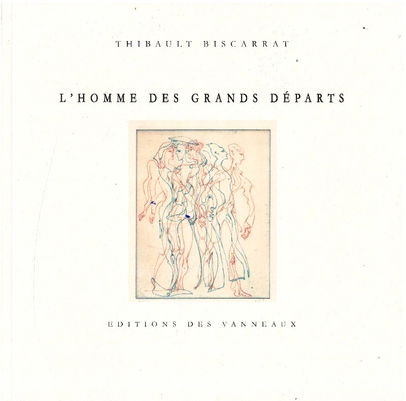 L'HOMME DES GRANDS DEPARTS