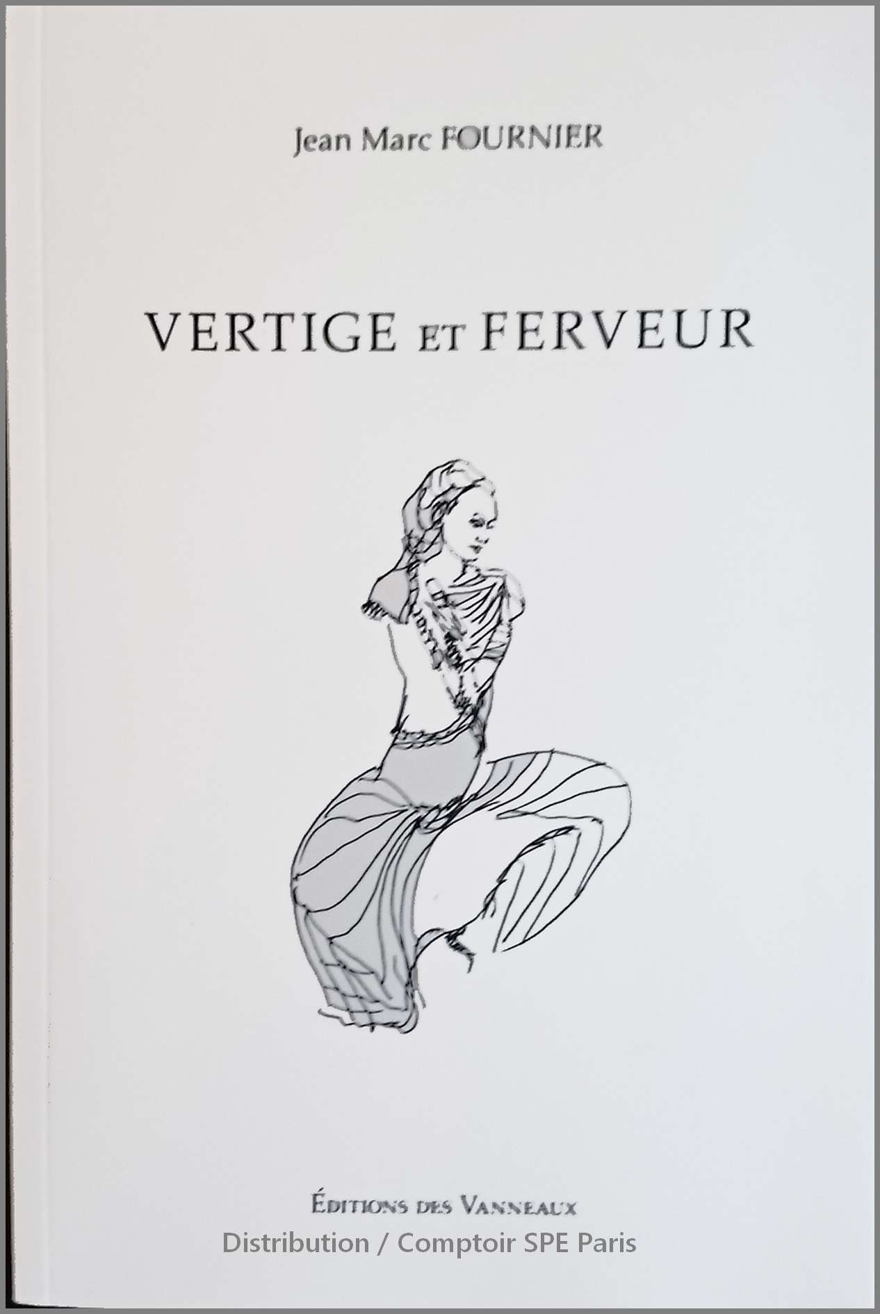 VERTIGE ET FERVEUR