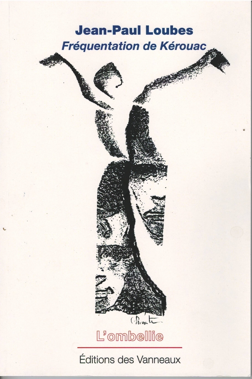 Fréquentation de Kérouac Suivi de Nathan road, le soir, Le silence est une montagne dorée