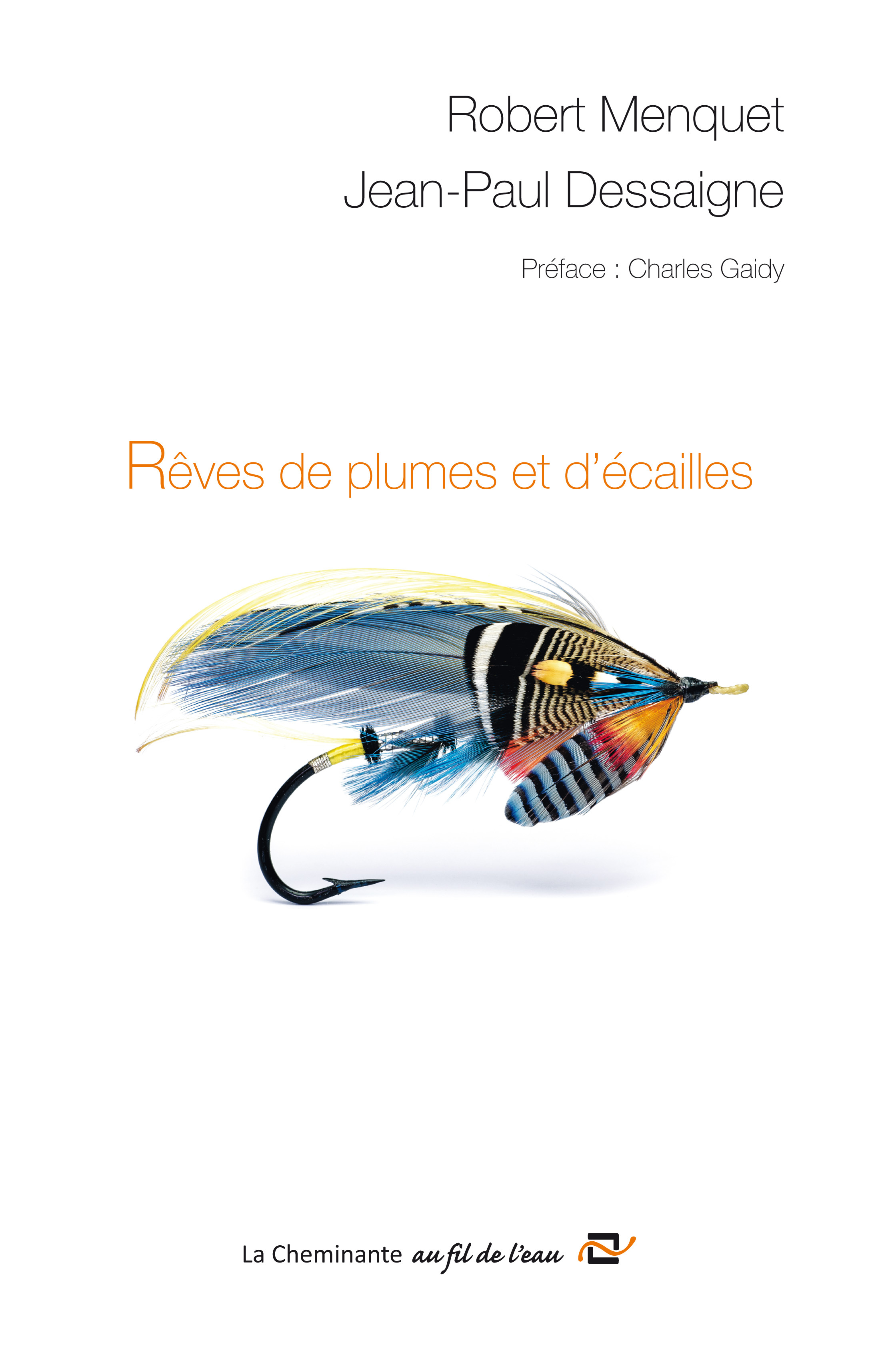 Rêves de plumes et d’écailles