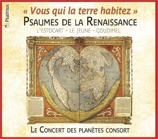 Psaumes de la Renaissance - Le concert des planètes consort