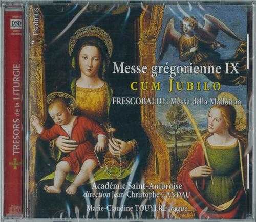Messe grégorienne IX - Cum Jubilo