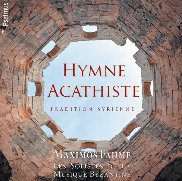 Hymne Acathiste, tradition syrienne  CD