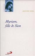 MYRIAM, FILLE DE SION