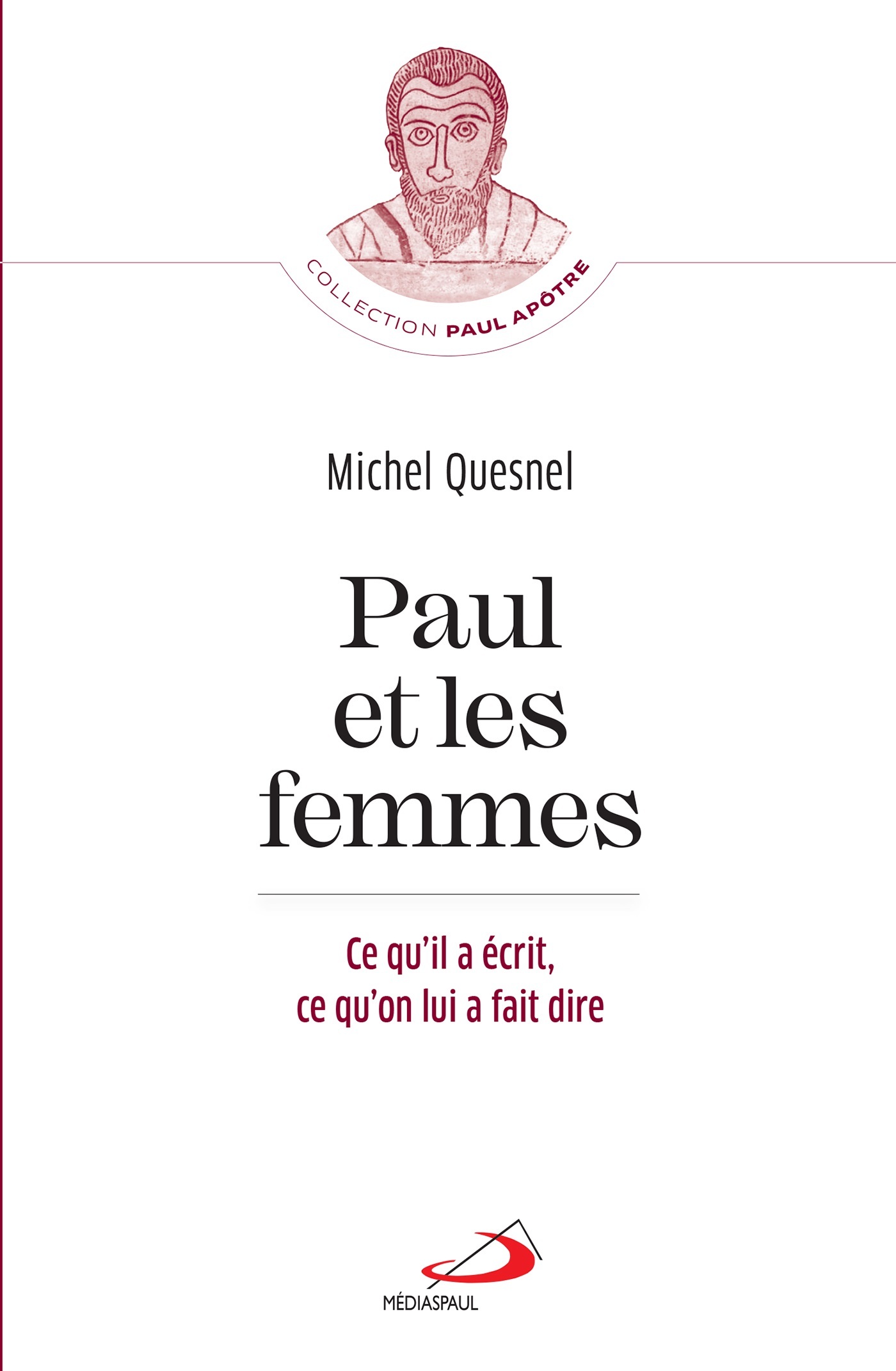 PAUL ET LES FEMMES