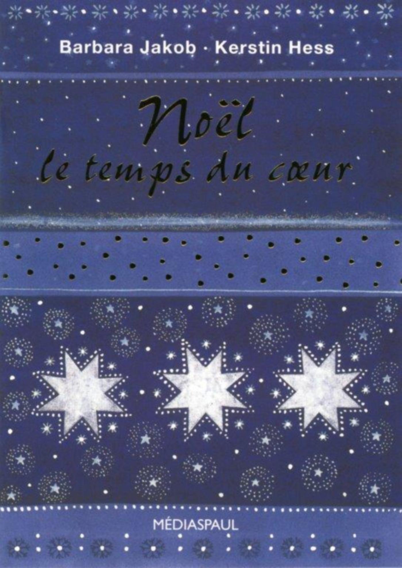 NOEL LE TEMPS DU COEUR