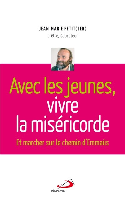 AVEC LES JEUNES VIVRE LA MISERICORDE
