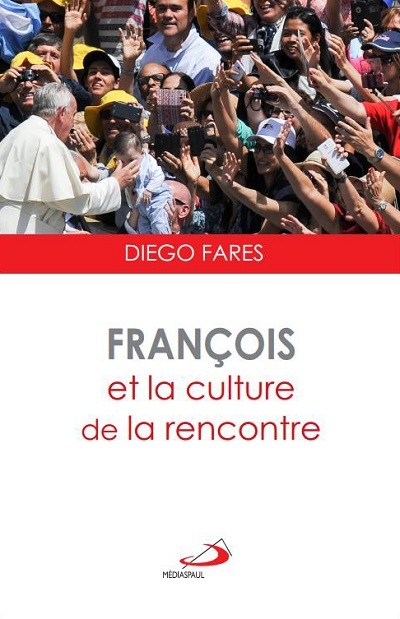 FRANCOIS ET LA CULTURE DE LA RENCONTRE