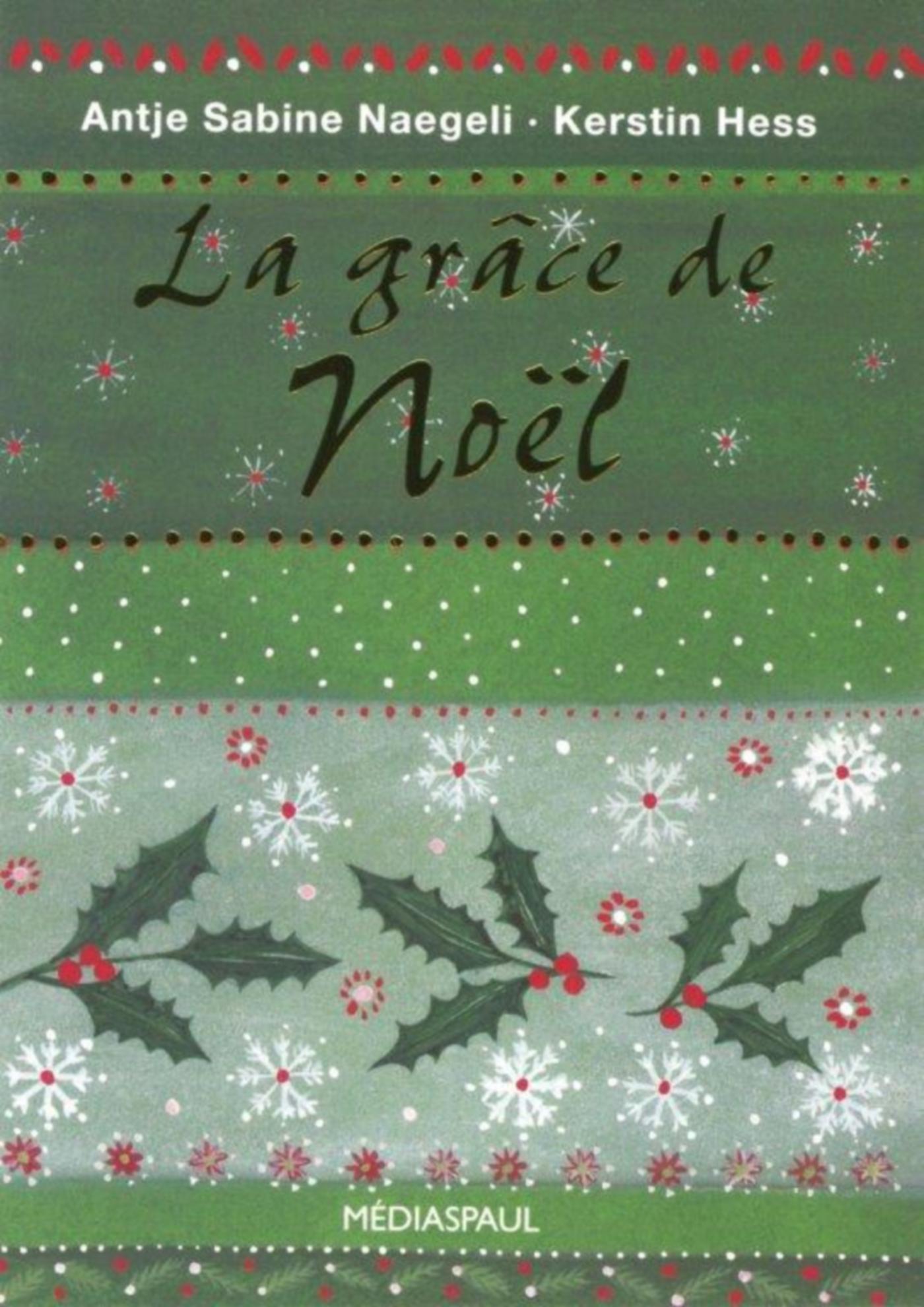 LA GRACE DE NOEL