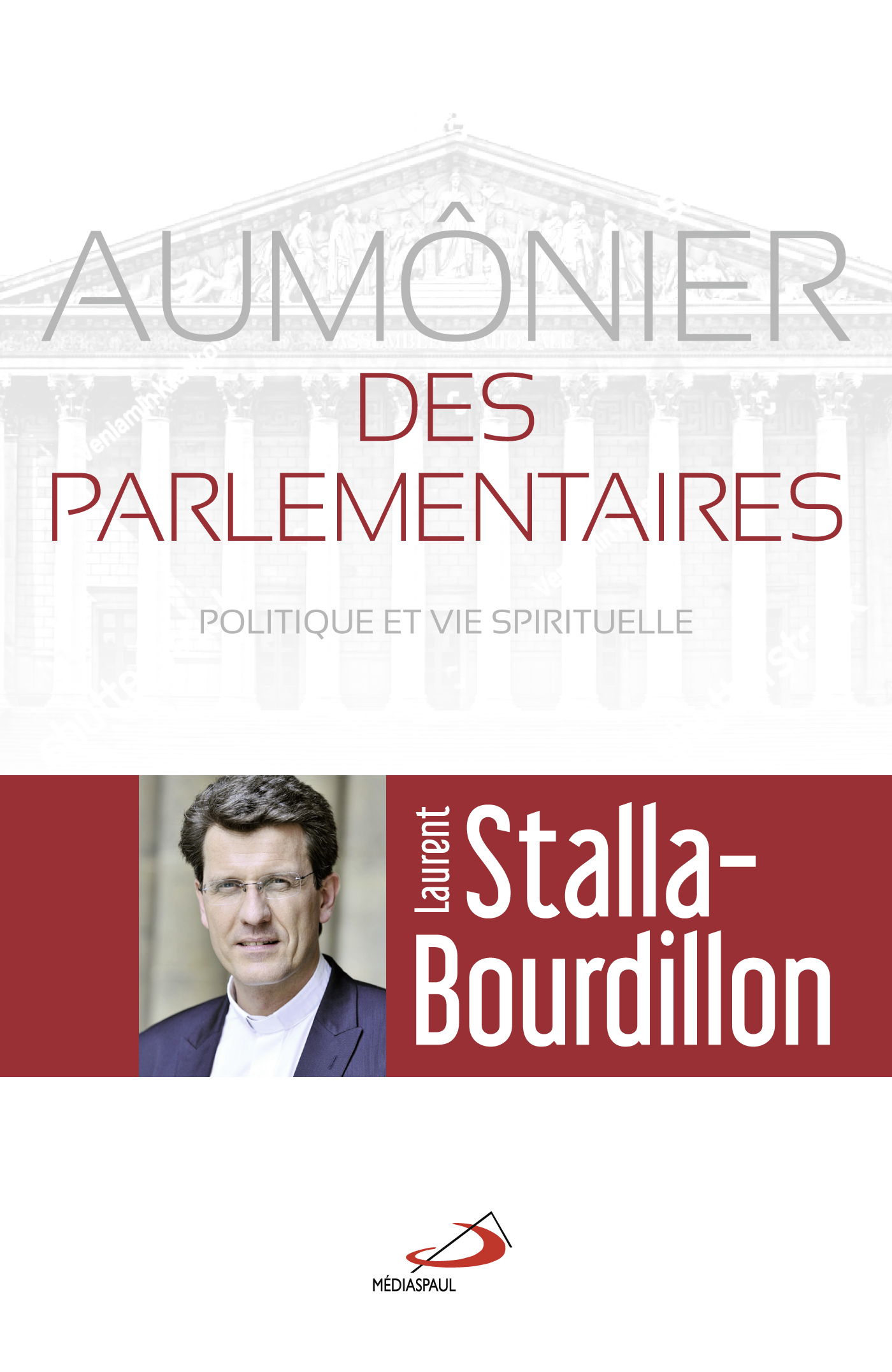 L'AUMÔNIER DES PARLEMENTAIRES